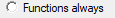 2. Functions always option