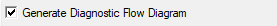 1. Generate Diagnostic 
Flow Diagram check