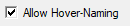 1. Allow Hover
-Naming